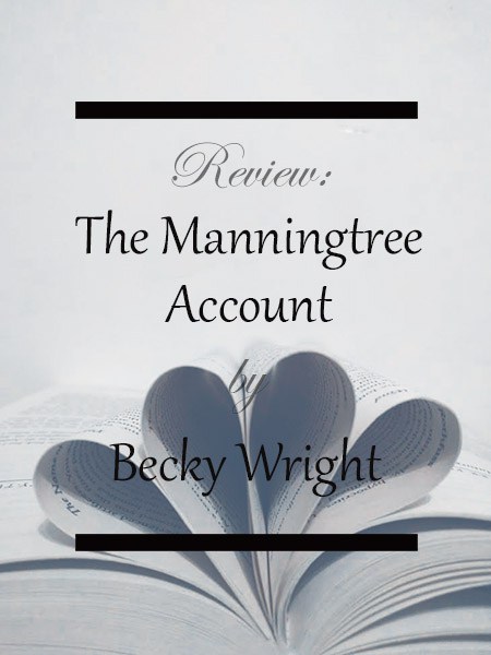 Becky-Wright-The-Manningtree-Account
